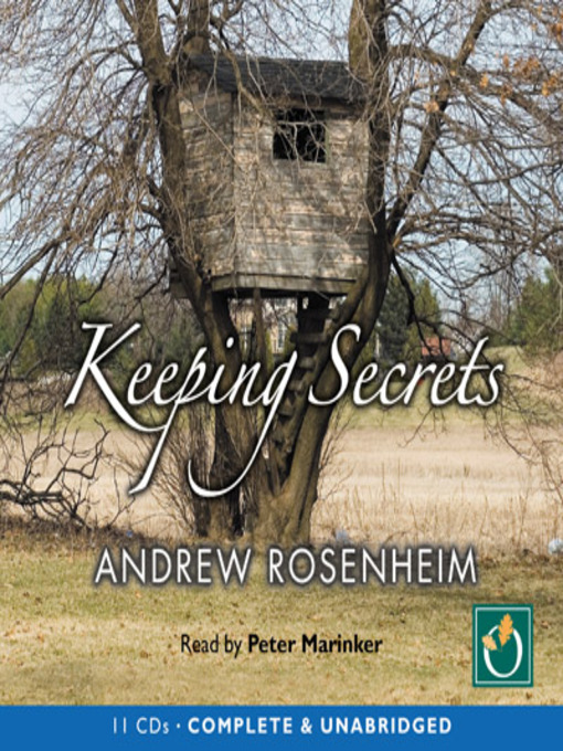Title details for Keeping Secrets by Andrew Rosenheim - Available